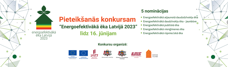 Aicinājums pieteikties konkursā "Energoefektīvākā ēka Latvijā"